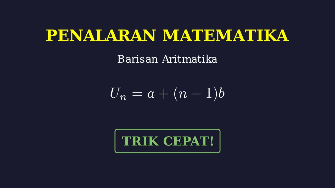 Penalaran Matematika: Barisan Aritmatika
