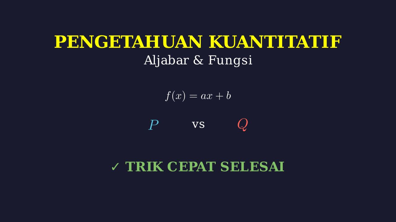 Perbandingan Kuantitas P dan Q