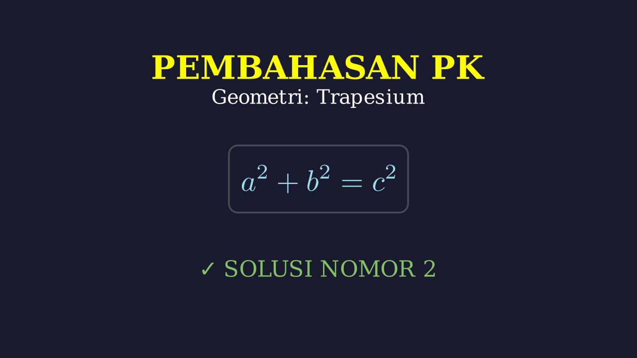Pythagoras Pada Trapesium Sama Kaki