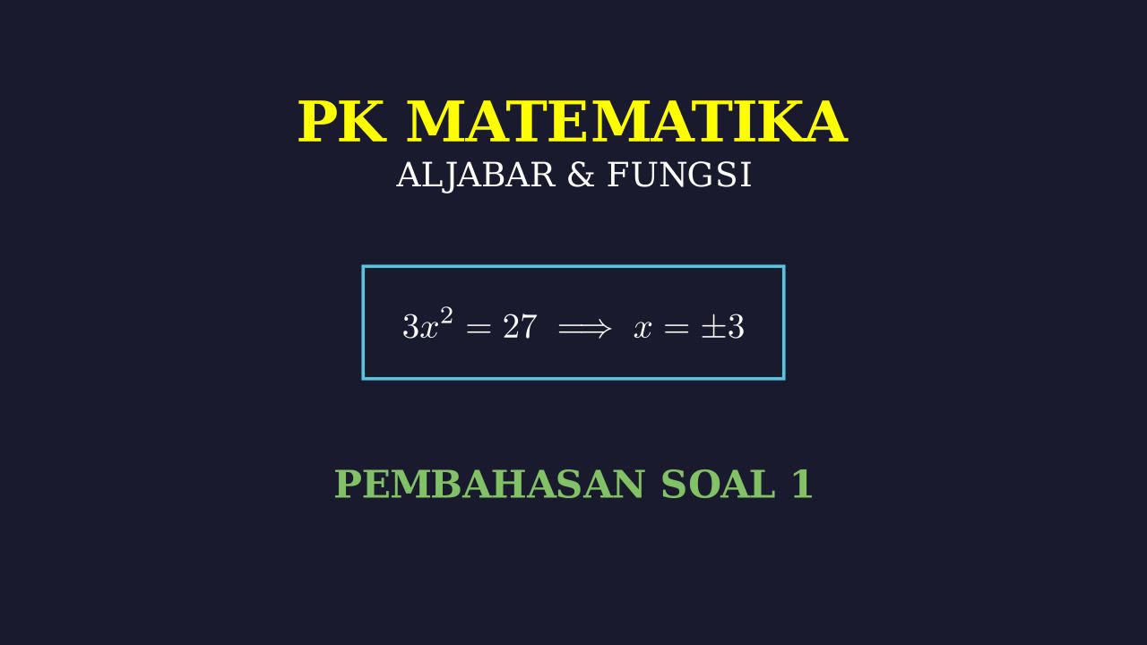 Penyelesaian Soal: Persamaan $3x^2$