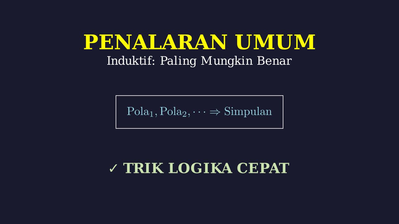 Penalaran Umum: Strategi Paling Mungkin Benar