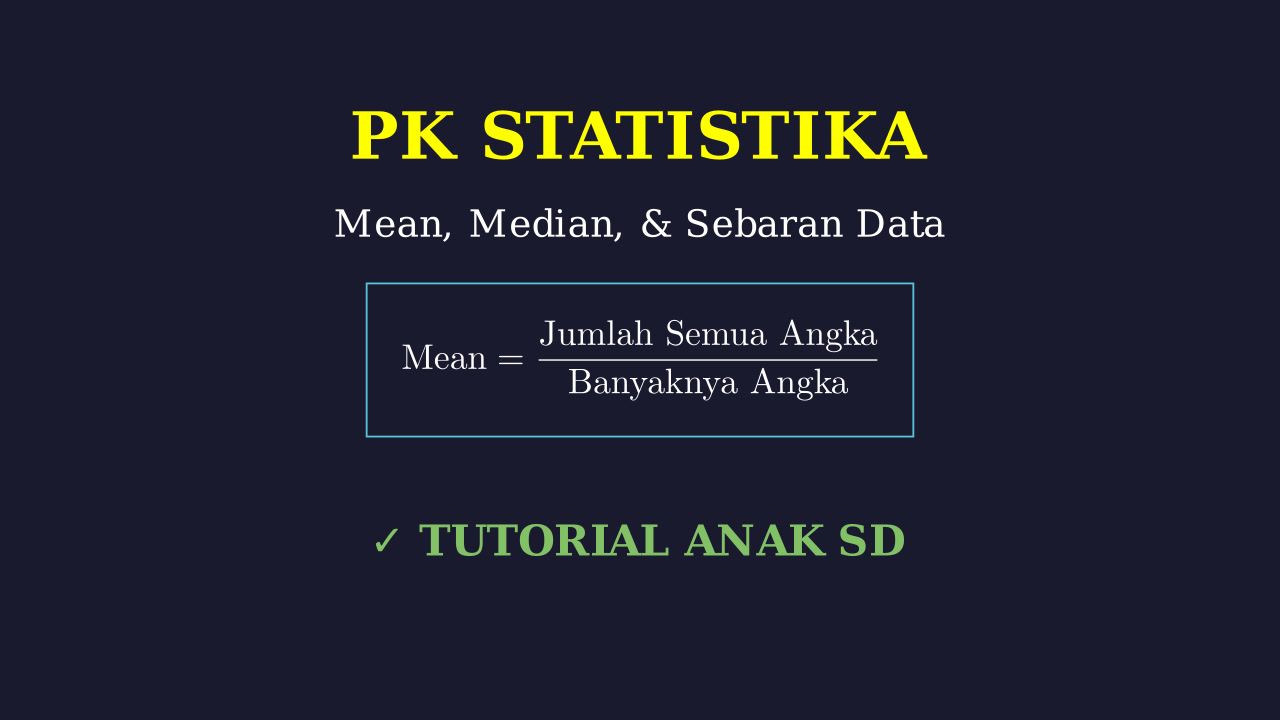Statistika Dasar: Cara Mudah Mengolah Data