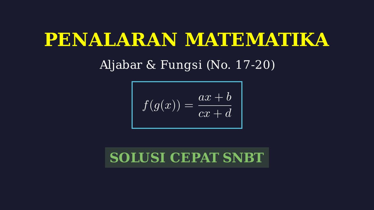 Pembahasan Soal Nomor 17-20
