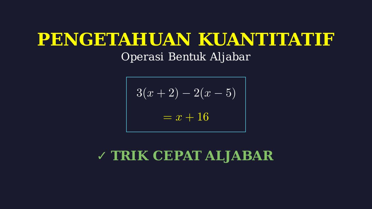 Operasi Dasar Bentuk Aljabar