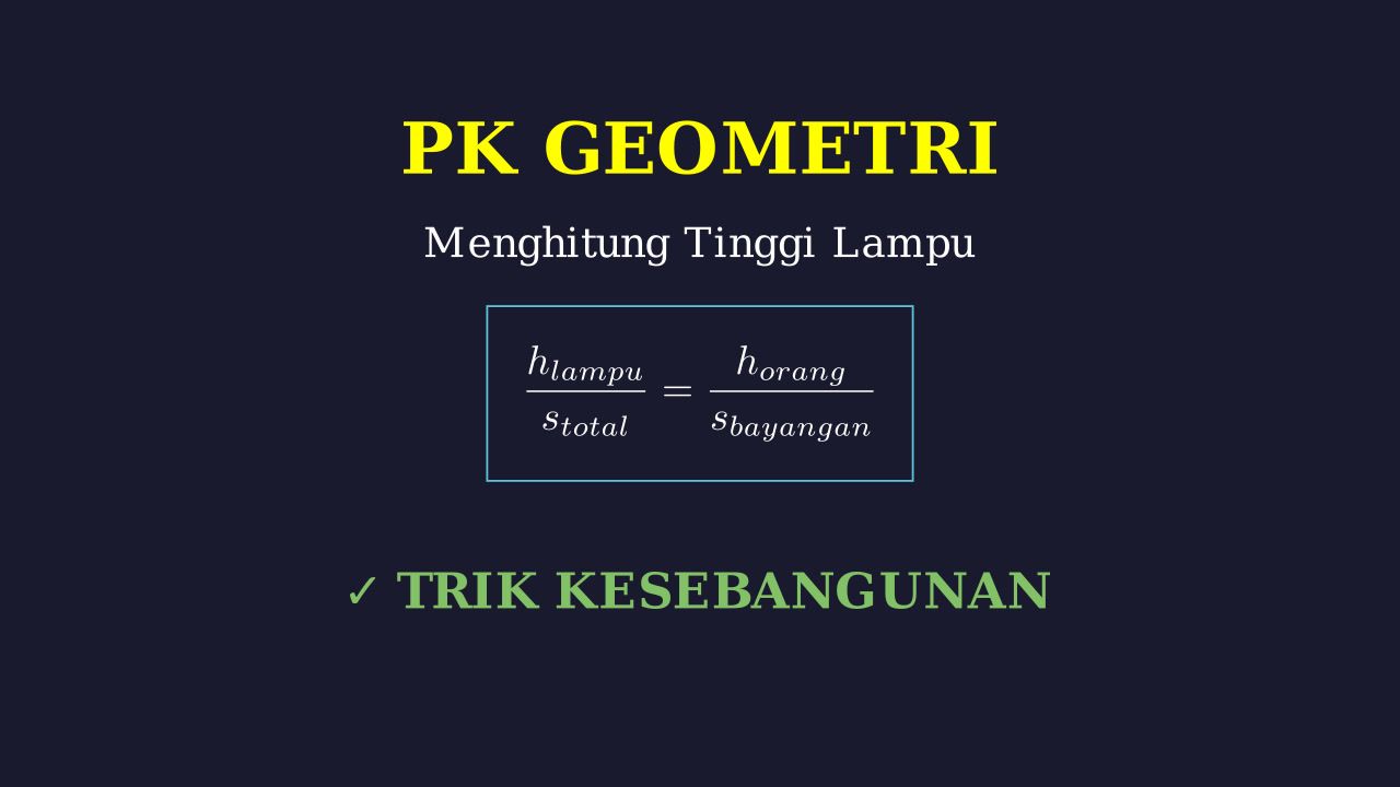 Menghitung Tinggi Lampu