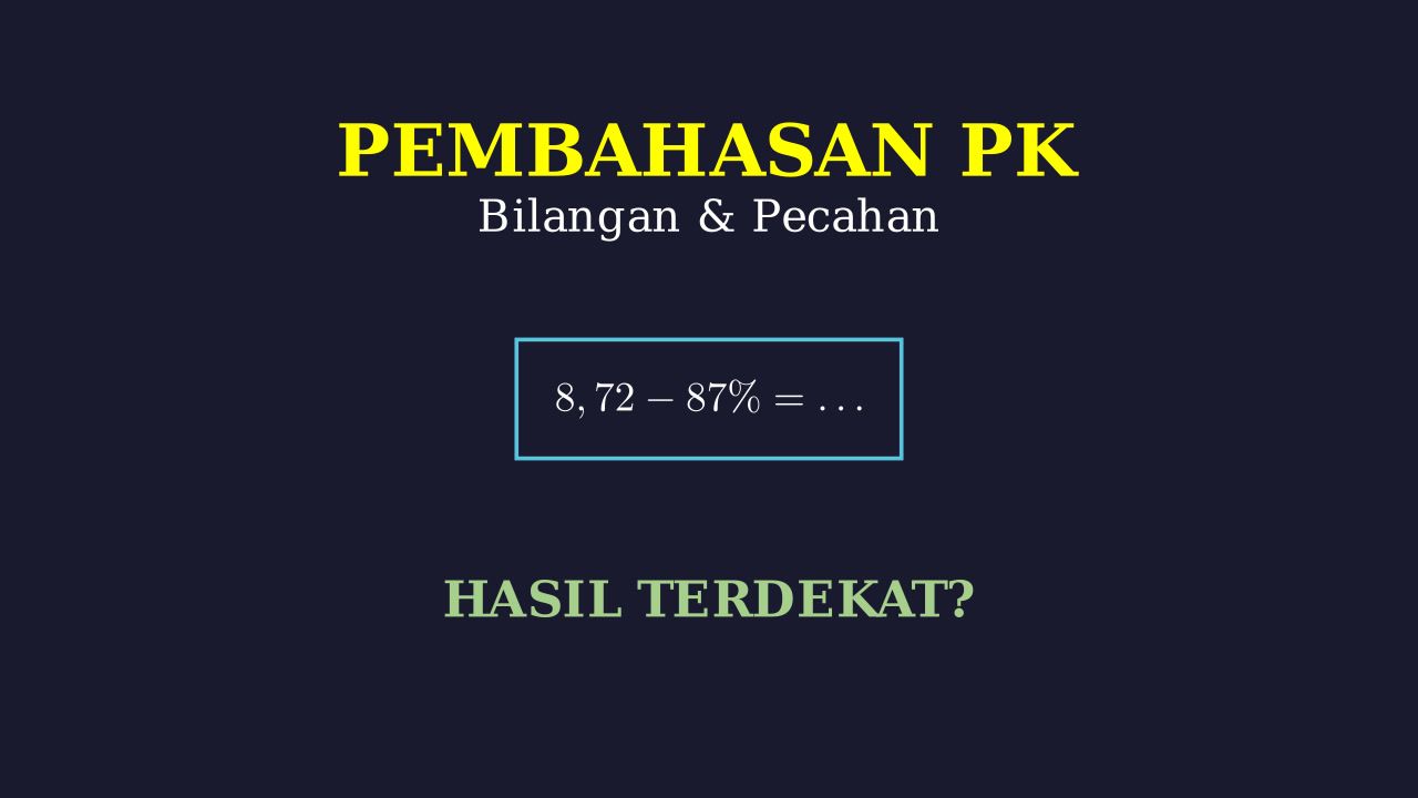 Operasi Hitung Desimal dan Persen