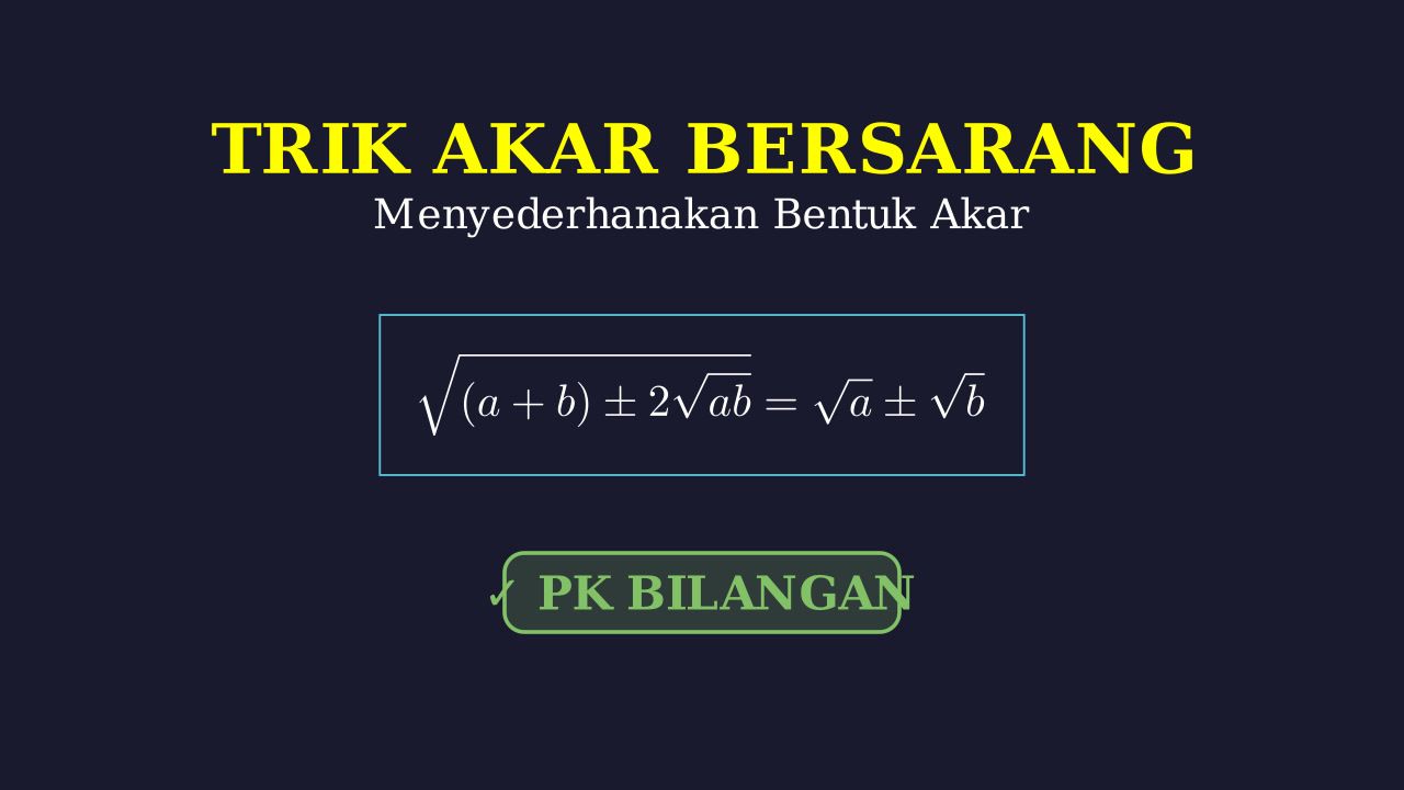 Trik Cepat Akar Bersarang