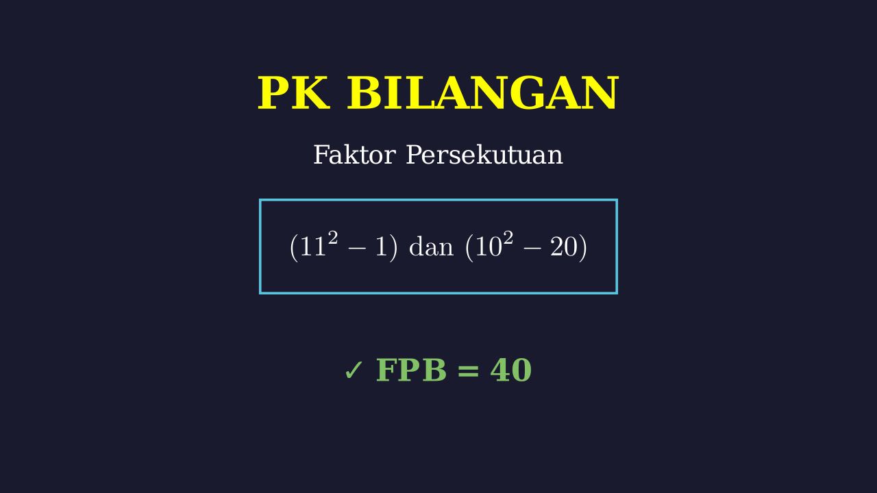 Menghitung Faktor Persekutuan