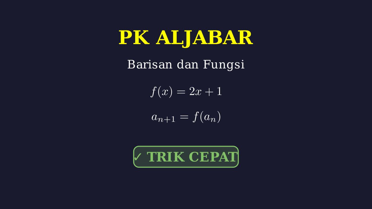Menyelesaikan Barisan dan Fungsi