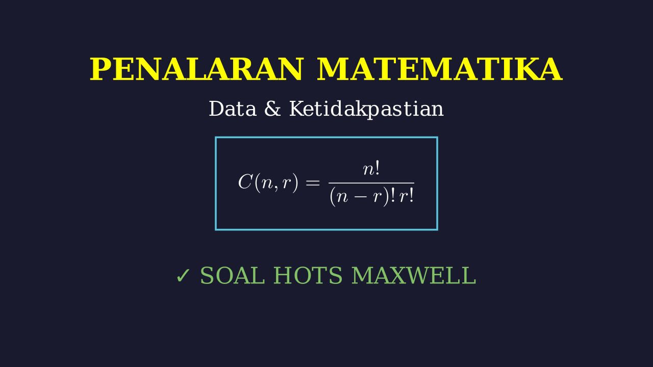 Latihan Soal HOTS Penalaran Matematika