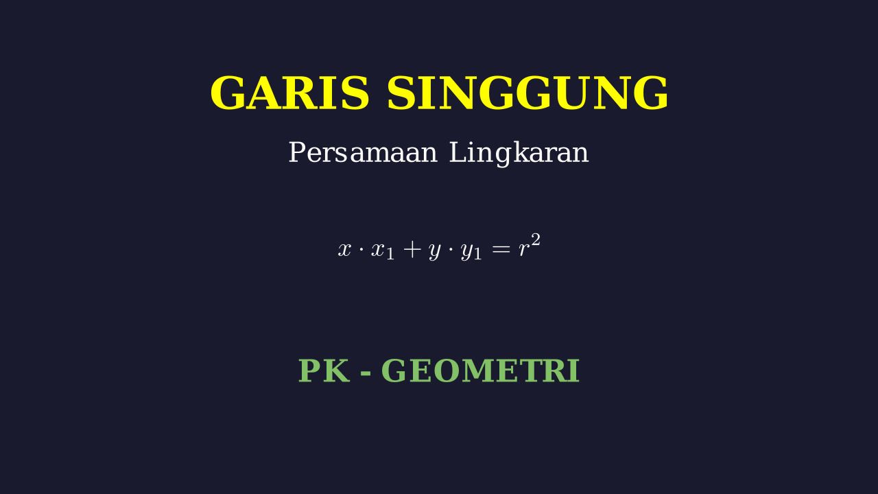 Persamaan Garis Singgung Lingkaran