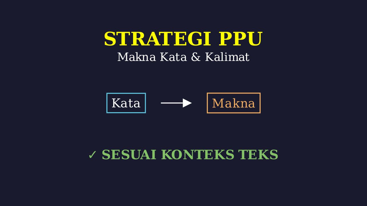 Makna Kata Kontekstual: Literasi PPU