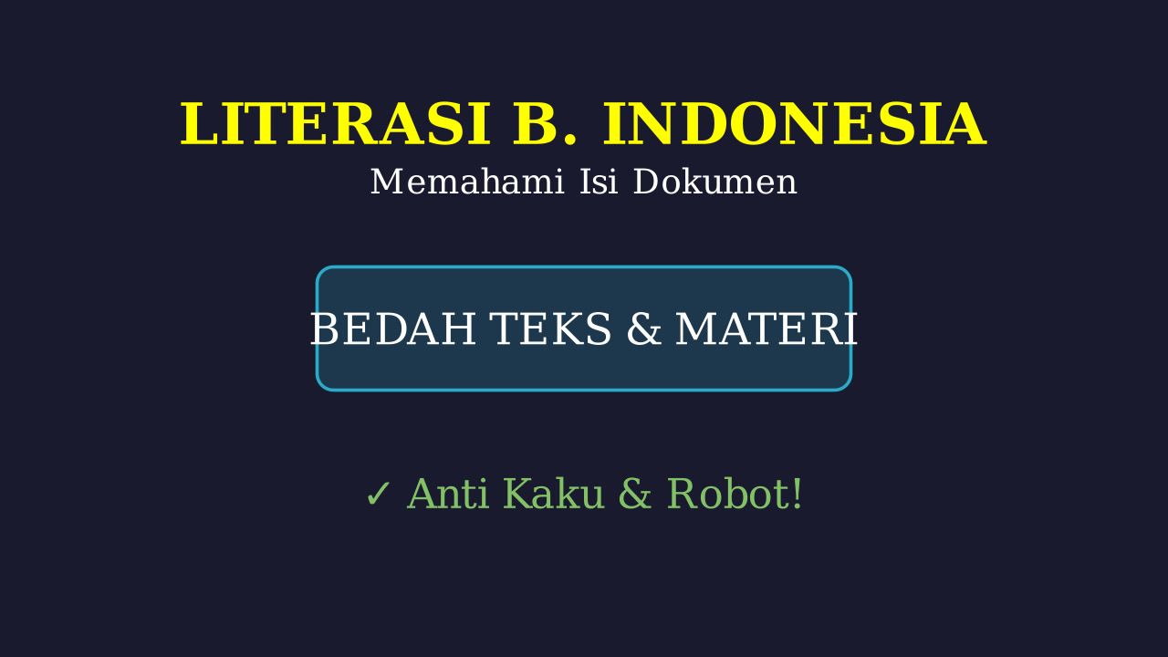Pahami Isi Dokumen: Penjelasan Anti Kaku