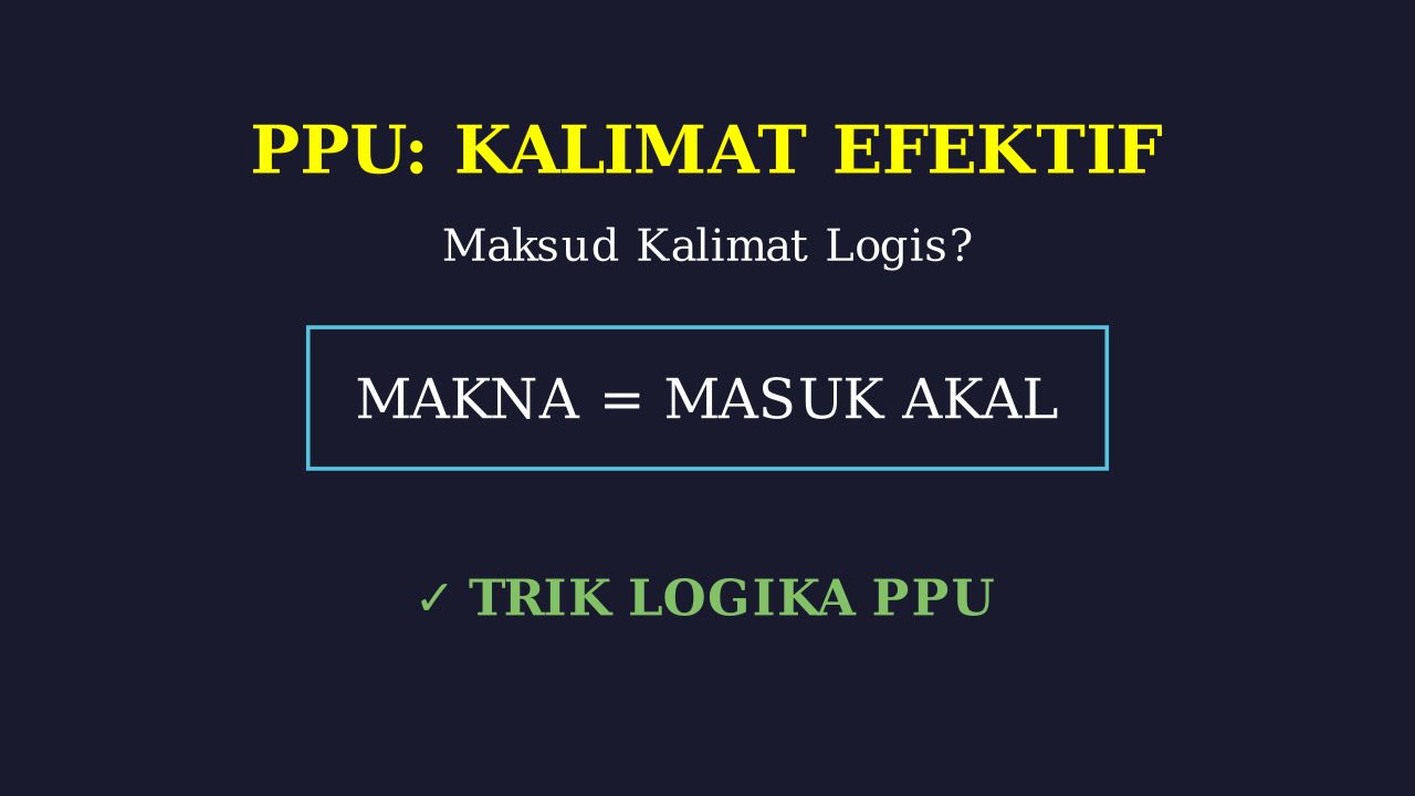 Memahami Kalimat Logis