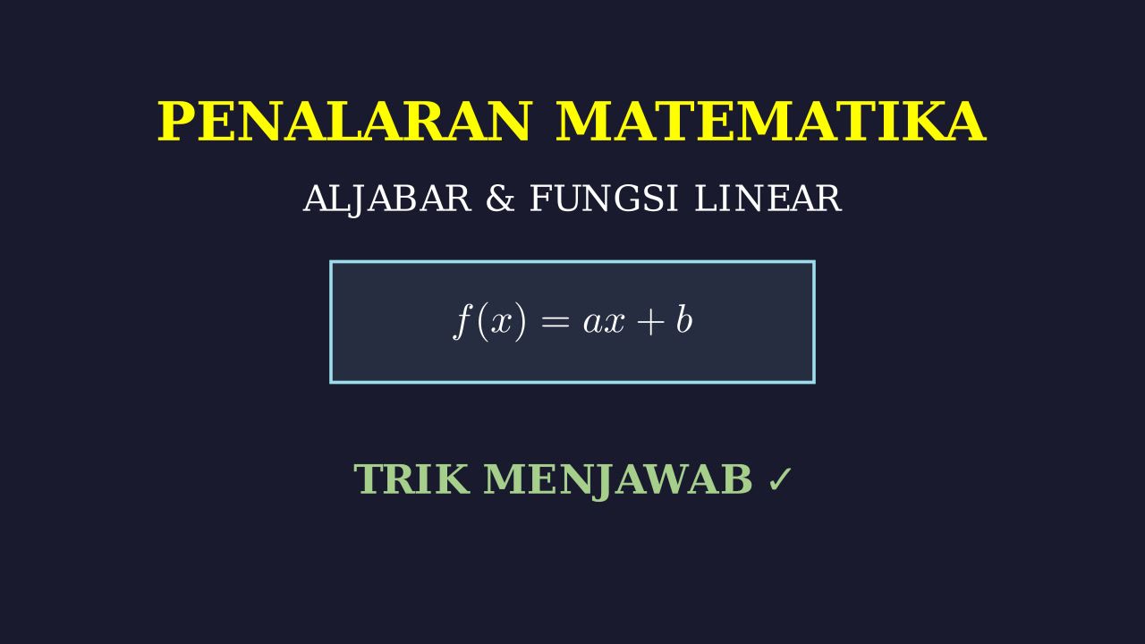 Penalaran Matematika: Aljabar Linear