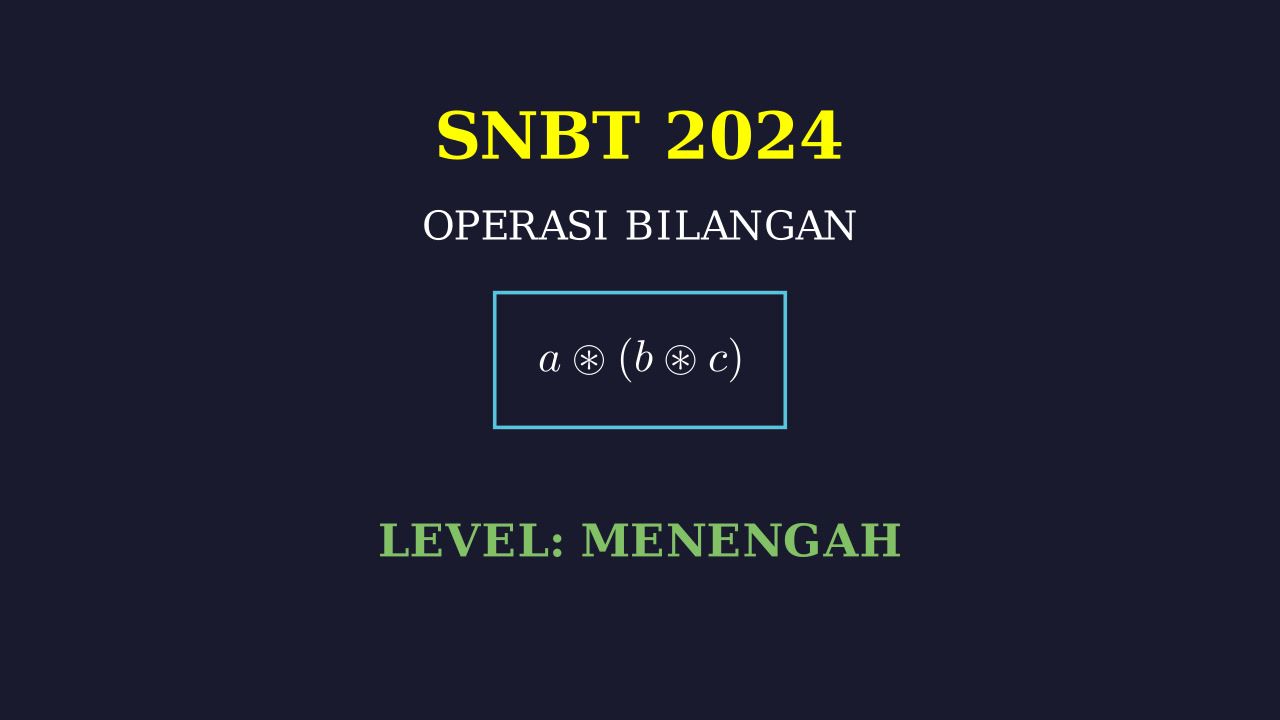 Pembahasan SNBT 2024: Operasi Hitung Tabel