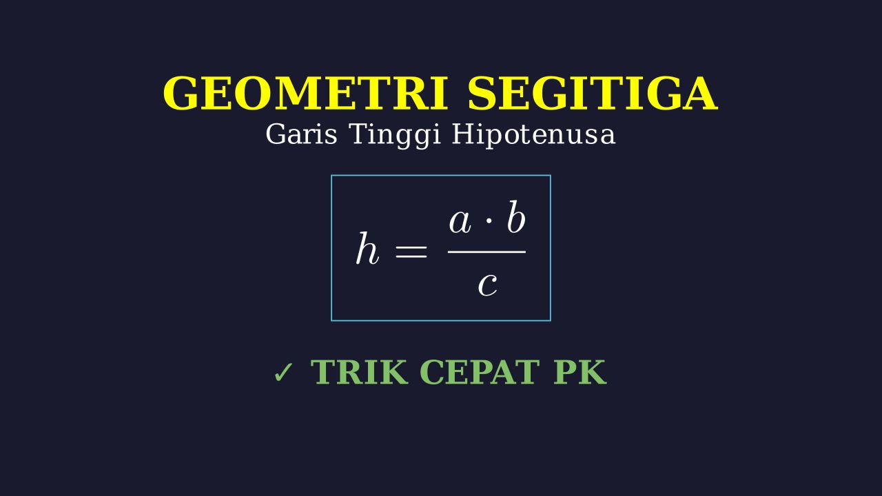 Menghitung Garis Tinggi Segitiga Siku-Siku