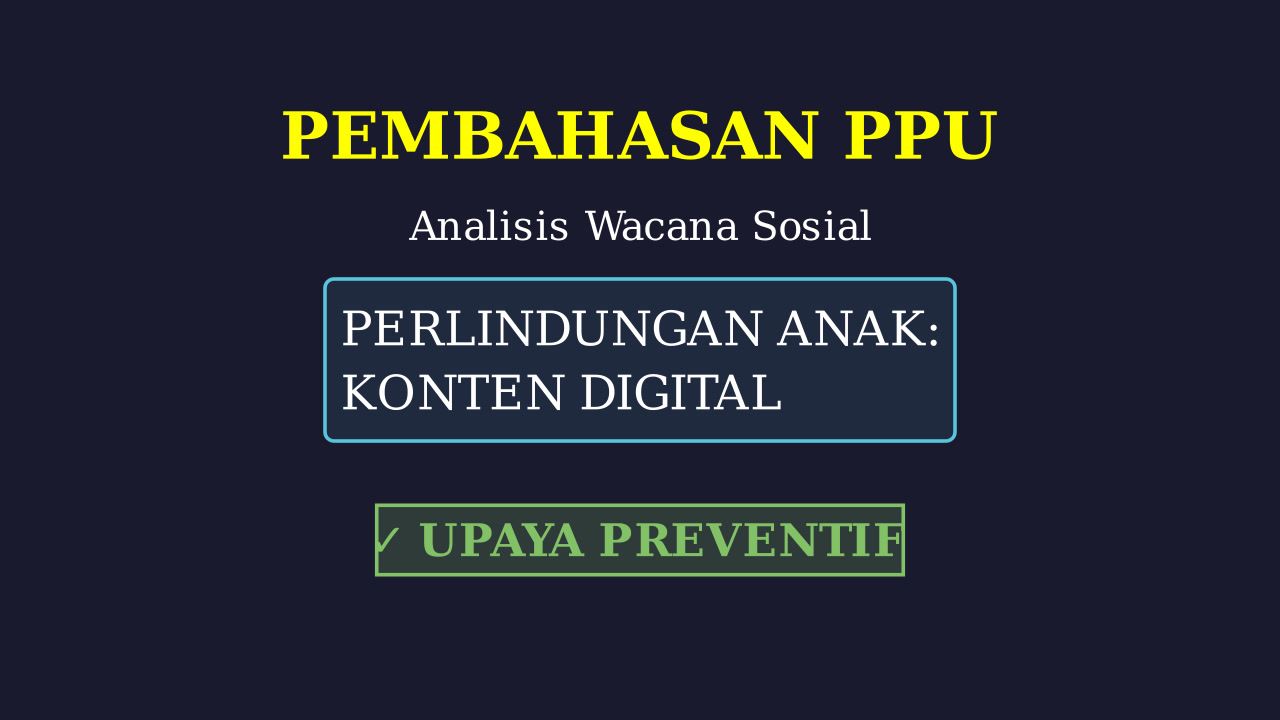 Proteksi Diri Anak: Edukasi Cegah Kekerasan Digital