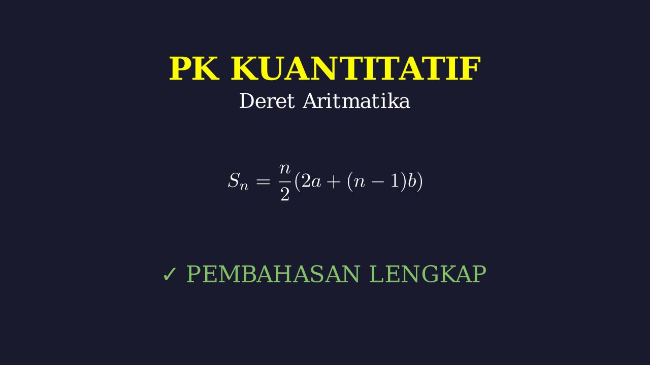 Deret Aritmatika: Jumlah Lima Bilangan
