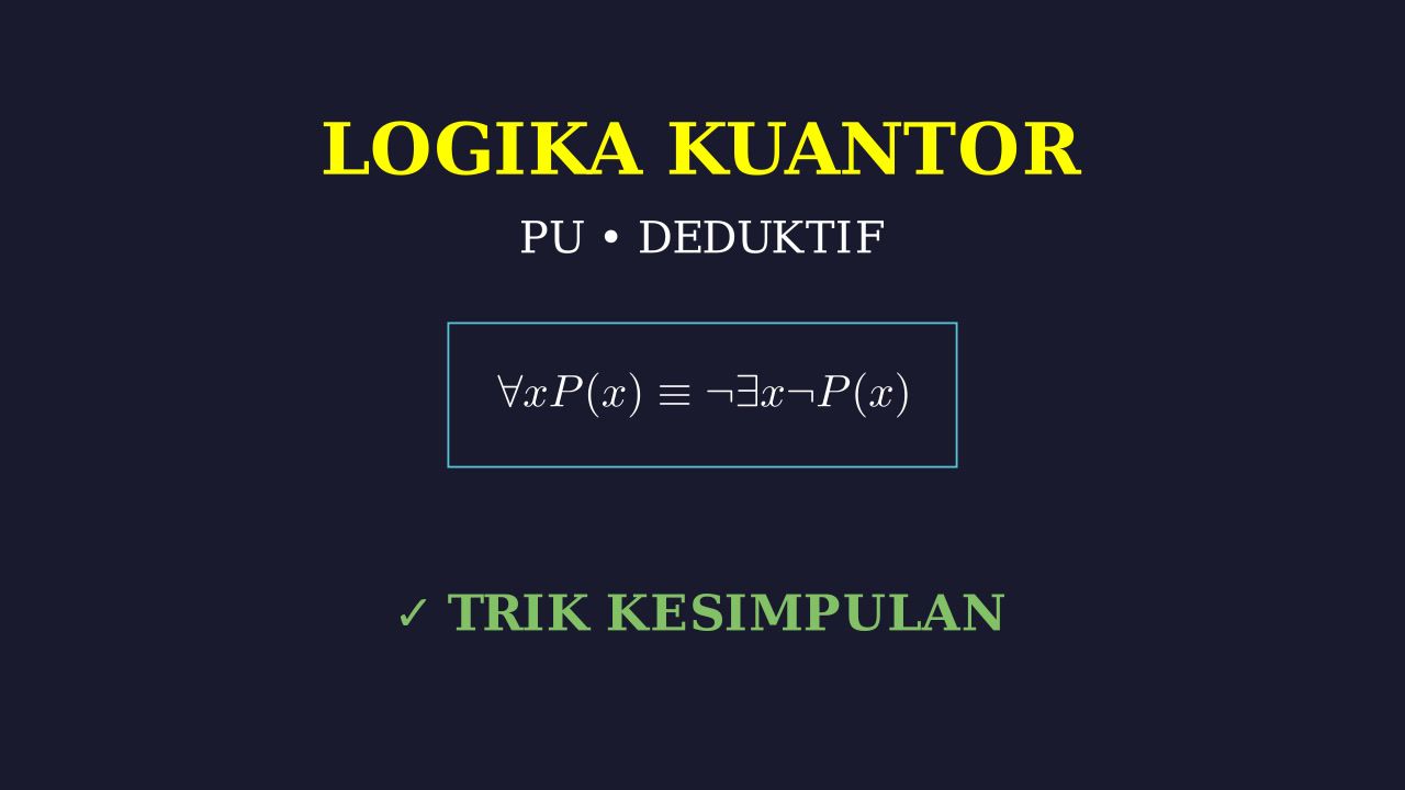 Logika Kuantor: Panduan Lengkap