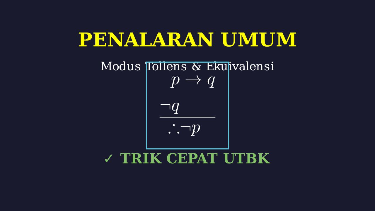 Modus Tollens dan Ekuivalensi Logika UTBK