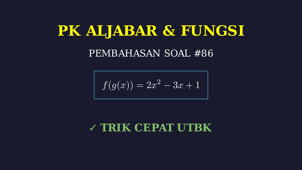 Pembahasan Soal Nomor 86