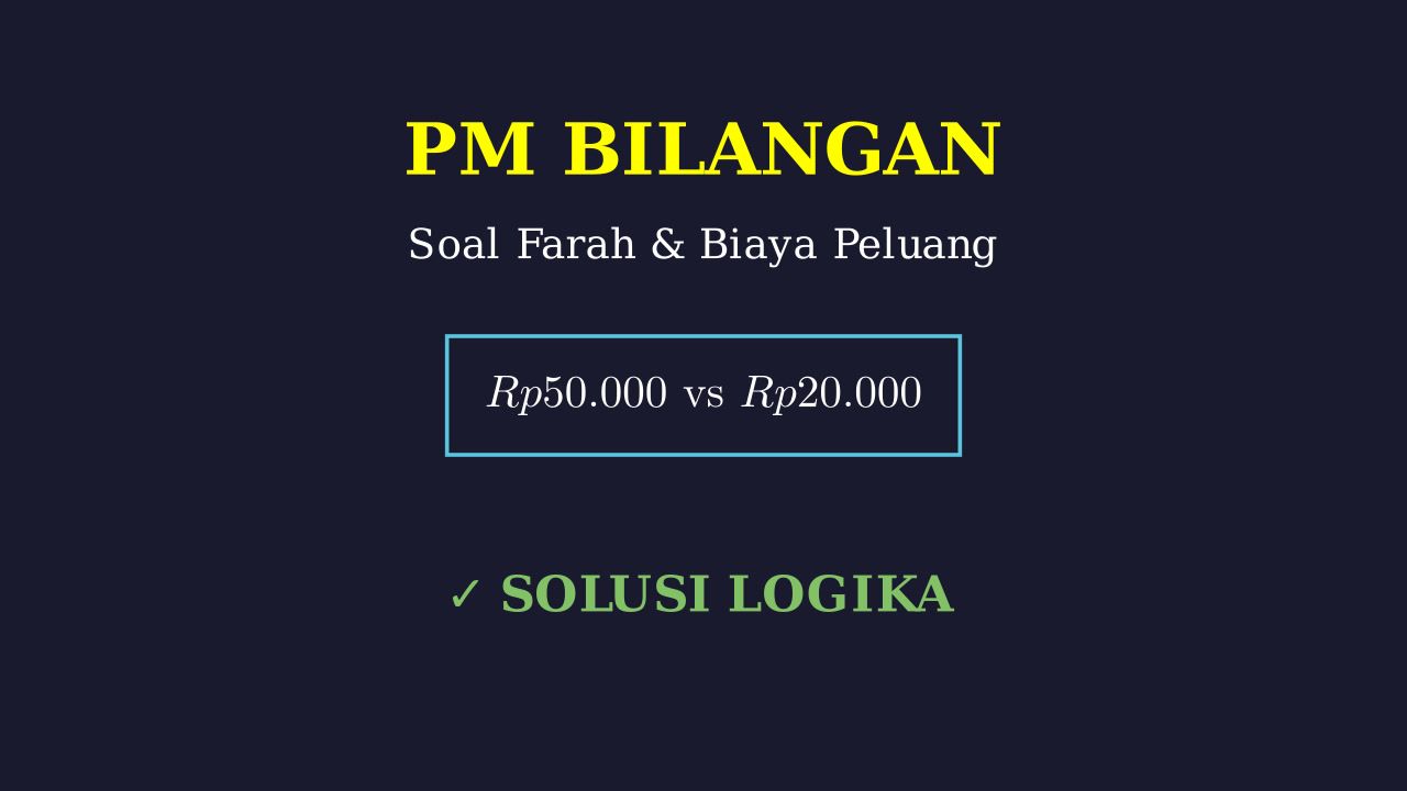 Menghitung Biaya Peluang