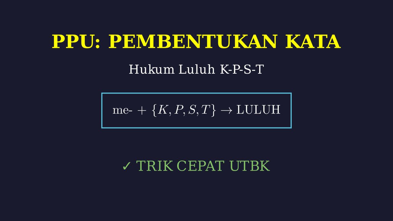 Aturan Peluluhan KPST