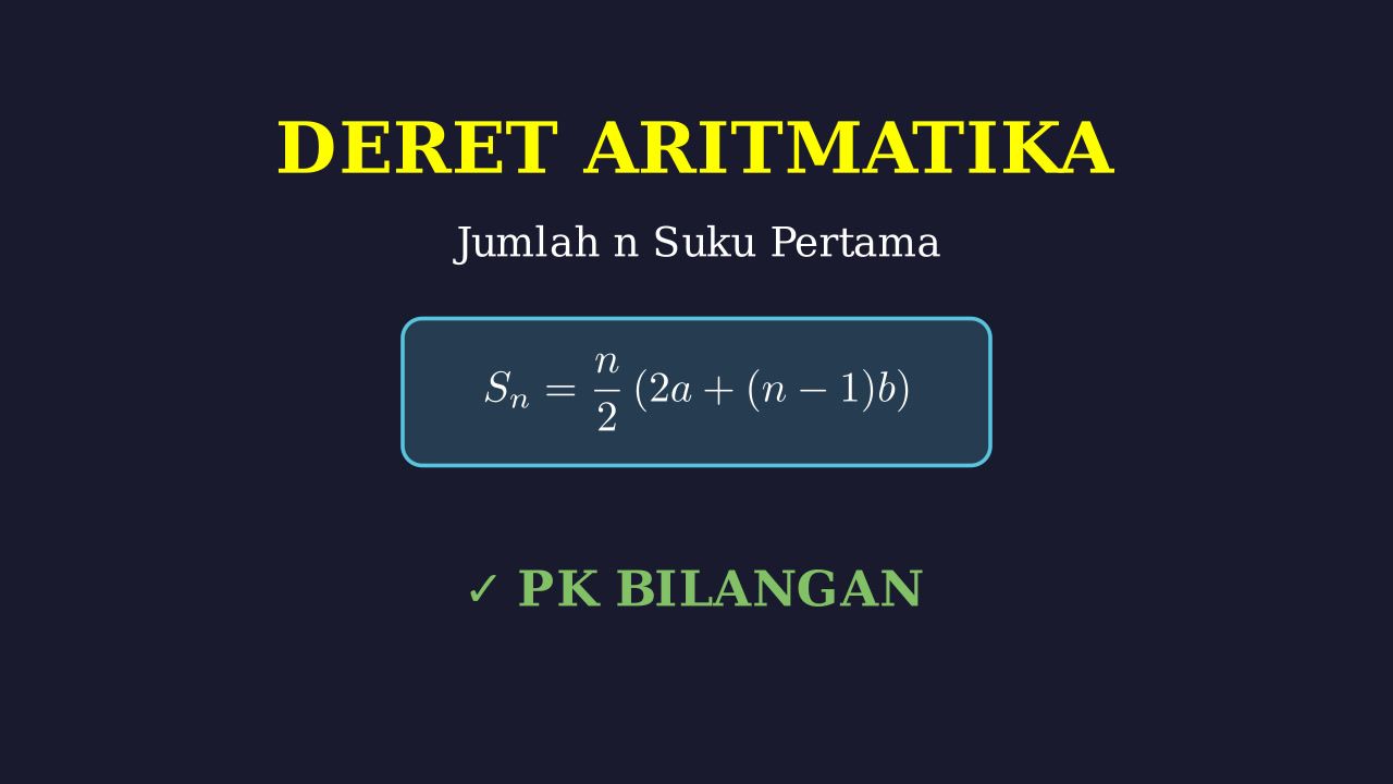 Memahami Deret Aritmatika