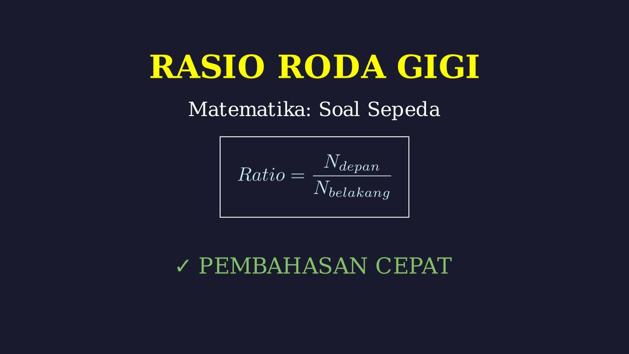 Rasio Roda Gigi Sepeda