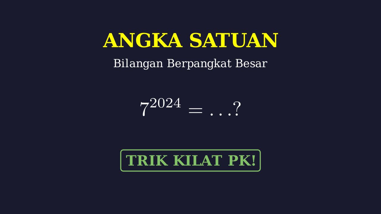Angka Satuan Bilangan Berpangkat Besar