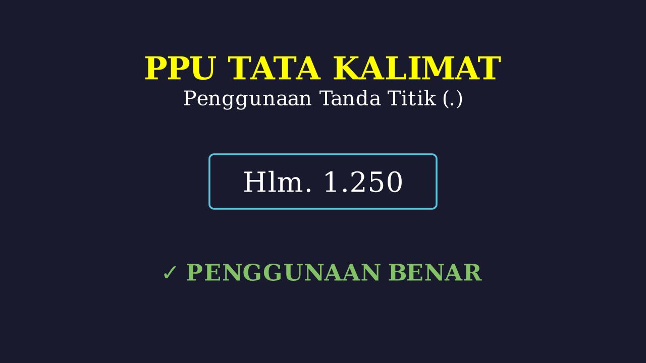 Aturan Penggunaan Tanda Titik