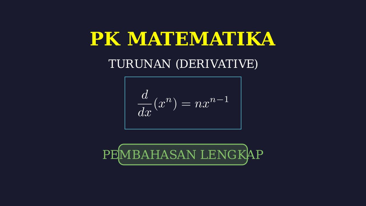 Latihan 5 Soal Turunan Kalkulus