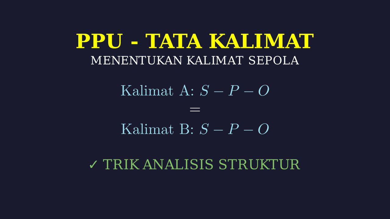 Menentukan Kalimat Sepola
