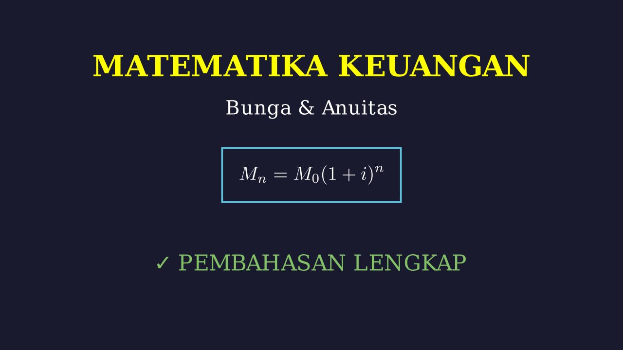 Penyelesaian Soal Matematika Keuangan