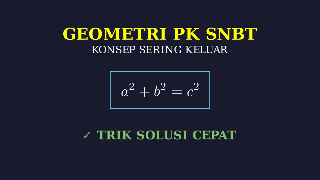 Geometri PK SNBT: Materi Paling Sering Muncul