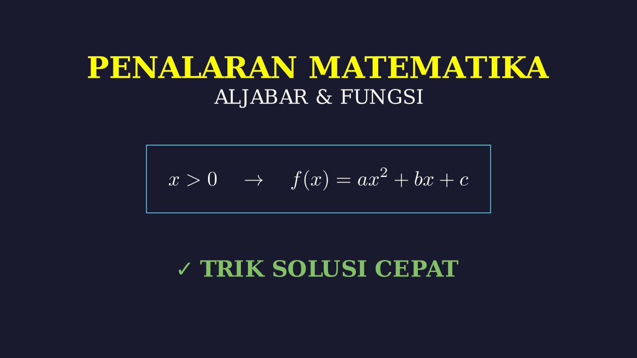 Penalaran Matematika: Soal Bilangan Positif