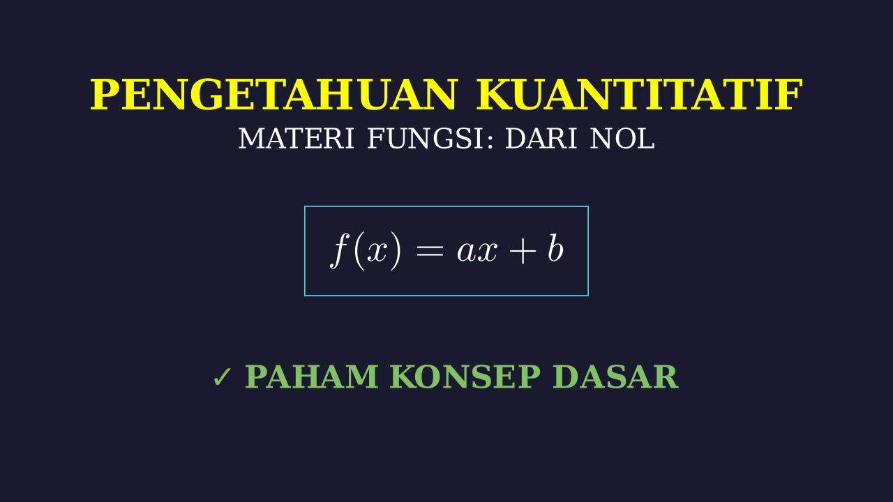 Konsep Dasar Fungsi