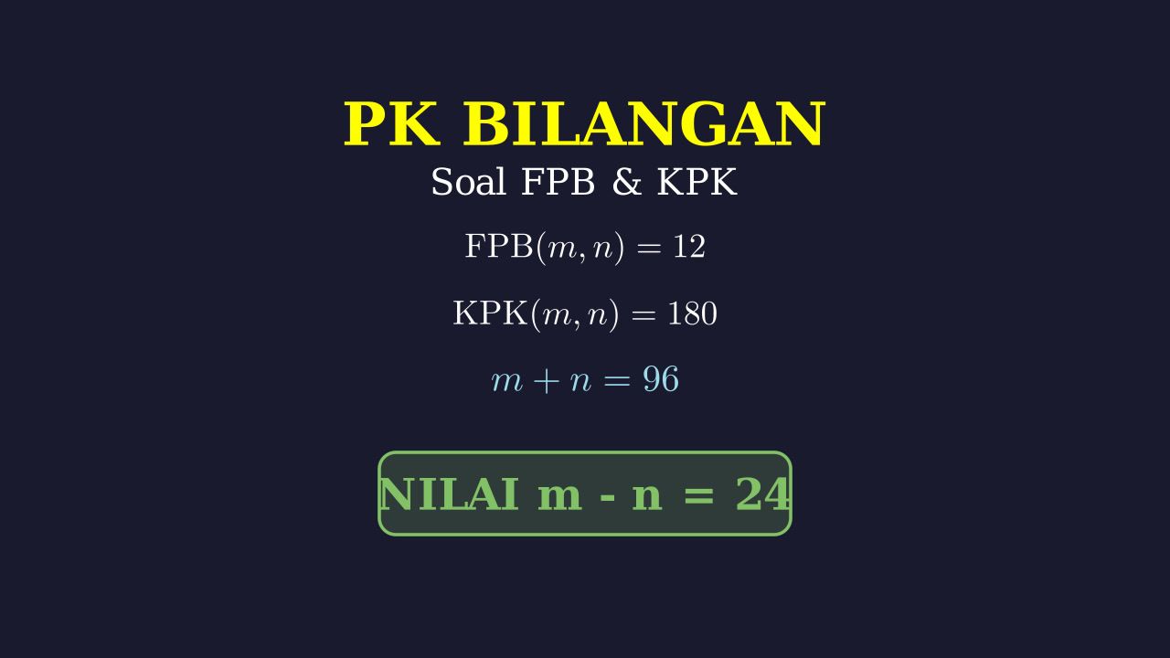 Mencari Selisih Bilangan dari FPB dan KPK