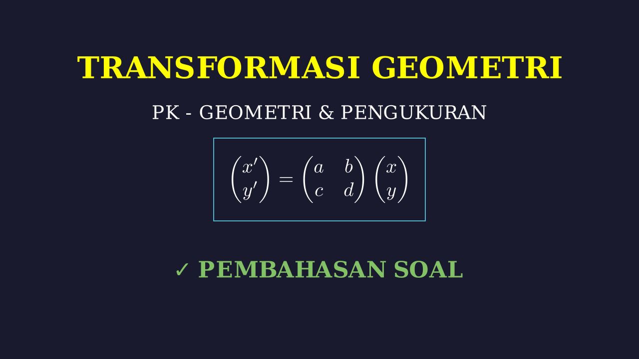 Transformasi Geometri