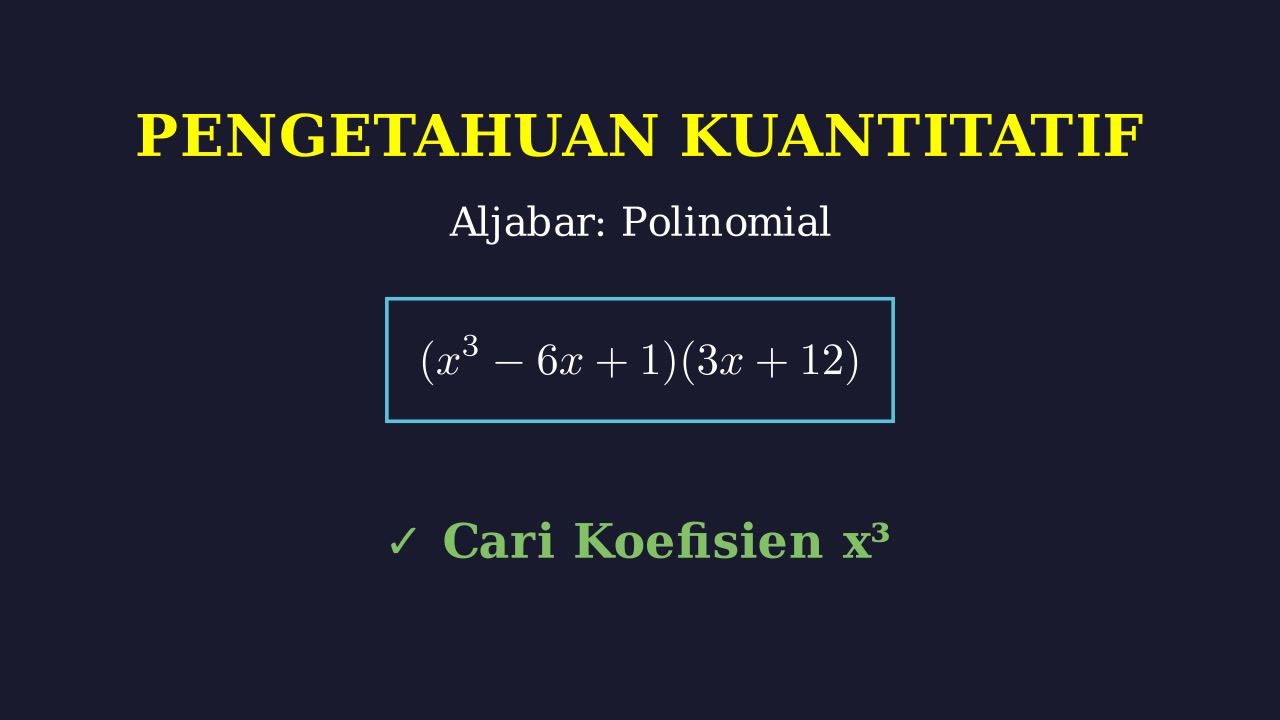 Operasi Polinomial: Perkalian dan Koefisien