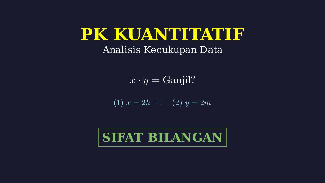 Analisis Kecukupan Data: Sifat Bilangan