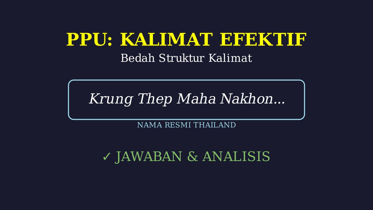 Nama Terpanjang Ibukota Thailand: Bangkok