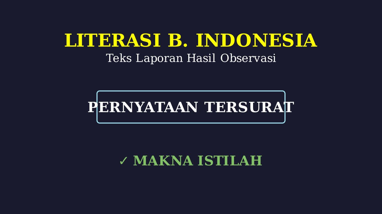 Bedah Soal Teks LHO: Pernyataan Tersurat & Makna Istilah