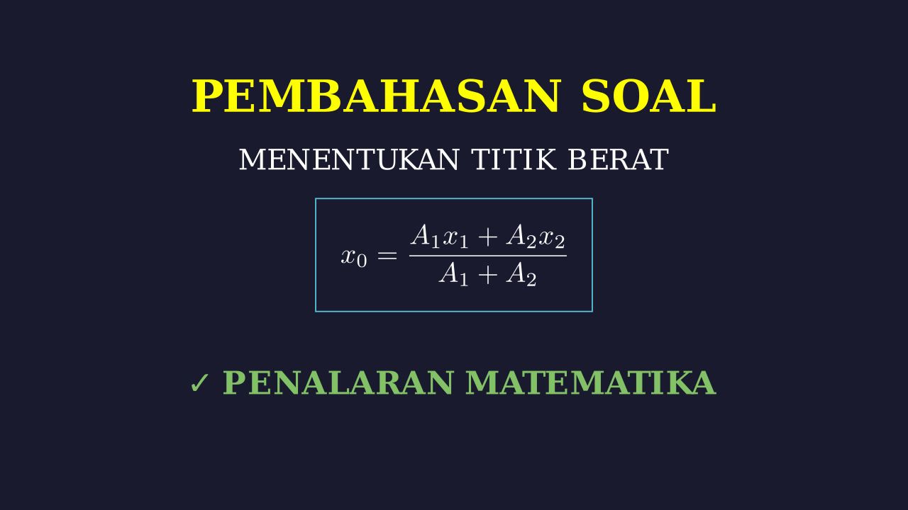 Menentukan Titik Berat