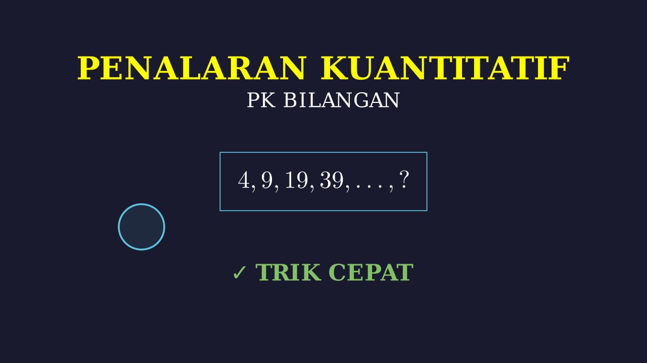 Kuasai Penalaran Kuantitatif