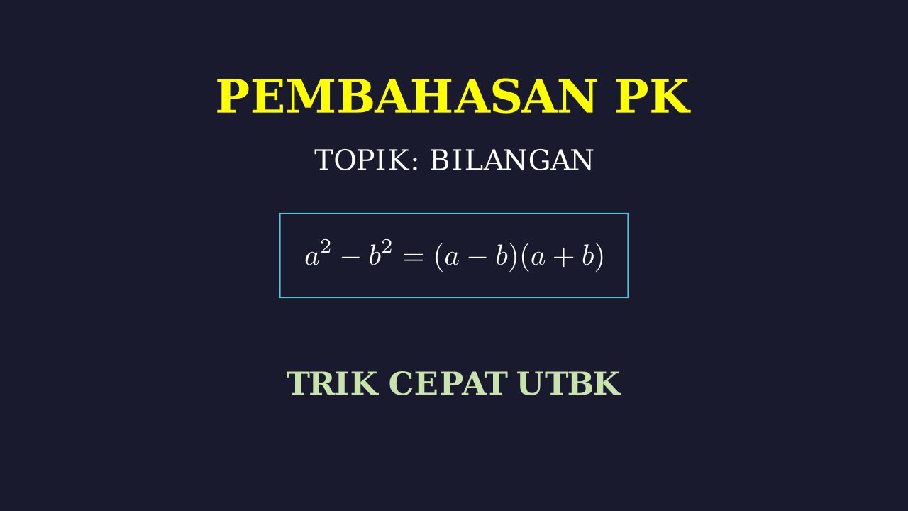 Pembahasan Soal Matematika