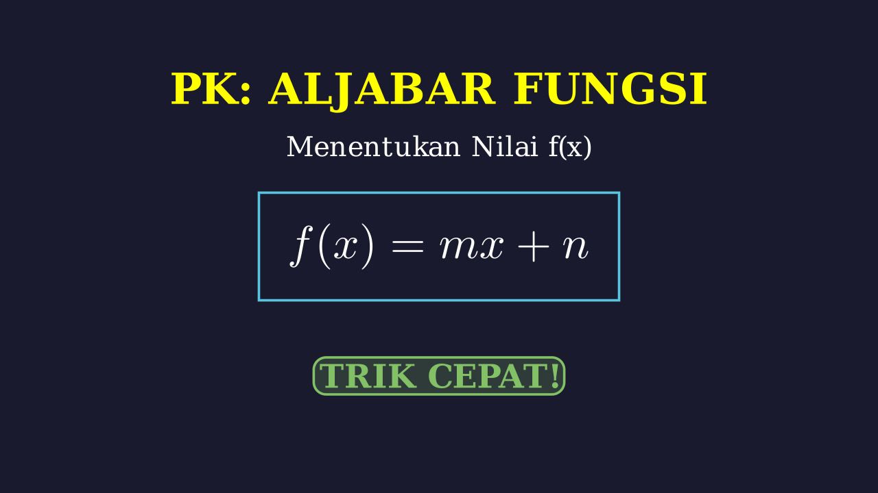 Menentukan Nilai Fungsi Linear