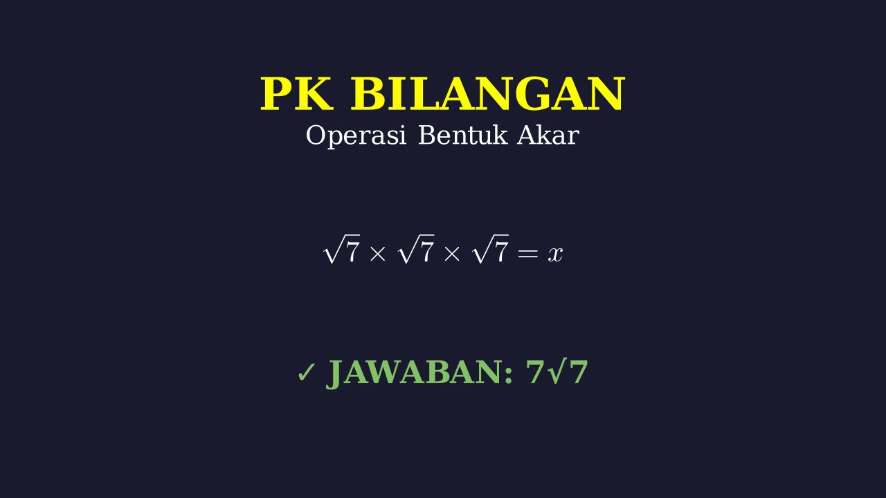 Operasi Perkalian Akar 7