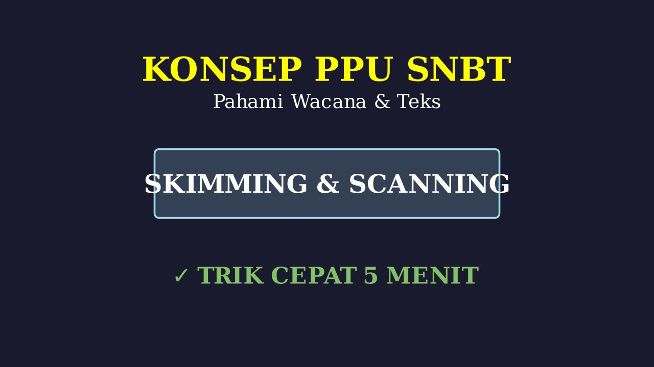 Trik Cepat Menguasai Konsep PPU